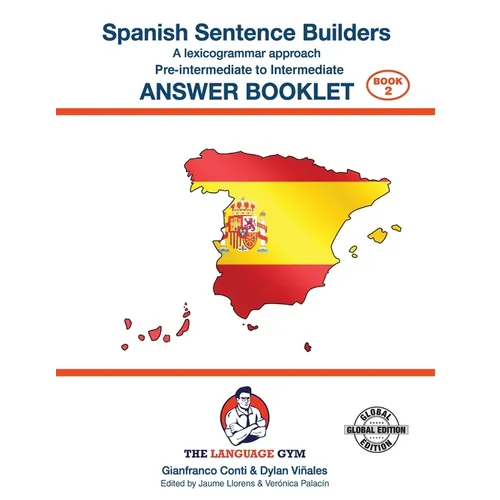 SPANISH SENTENCE BUILDERS - Pre - I - ANSWER BOOK: Sentence Builder