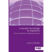 Economic Knowledge in Regulation: The Use of Expertise by Independent Agencies