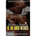 Secretos y Sombras de un Amor Intenso (Saga No. 1): Una novela romántica que no podrás dejar de leer