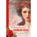 The Seduction of the Crimson Rose