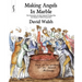 Making Angels in Marble: The Conservatives, the Early Industrial Working Class and Attempts at Political Incorporation