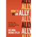 How to Be an Ally: Actions You Can Take for a Stronger, Happier Workplace