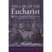 The Law of the Eucharist