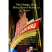 The Happy, Fun, Party Travel Guide to Reno: A Guide to Casinos, Bars, Restaurants, and Special Events in Reno and Sparks