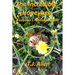 The Incredible Honeybee...A Layman's Reference Guide