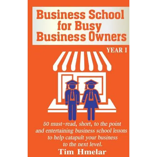 Business School For Busy Business Owners