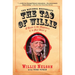 The Tao of Willie: A Guide to the Happiness in Your Heart