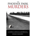 Phoenix Park Murders: Conspiracy, Betrayal & Retribution