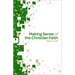 Making Sense of the Christian Faith Participant Book