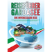 REISEFÜHRER GARDASEE - Eine unvergessliche Reise: Erkunden Sie alle Traumorte und Sehenswürdigkeiten und erleben Sie kulinarisches Essen, Action, Spaß