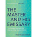 The Master and His Emissary: The Divided Brain and the Making of the Western World