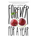 Forever for a Year