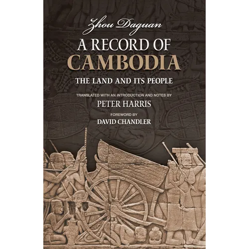 A Record of Cambodia: The Land and Its People