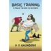 Basic Training. Flying by the Seat of his Pants.