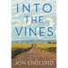 Into the Vines