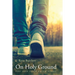 On Holy Ground