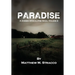 Paradise: A Zombie Apocalypse Saga, Volume 2