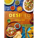Desified: Delicious Recipes for Ramadan, Eid & Every Day