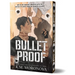 Bulletproof (Deluxe Edition)