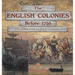The English Colonies Before 1750 13 Colonies for Kids Grade 4 Children's Exploration Books