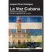 LA VOZ CUBANA, Joaquín Pérez-Rodríguez