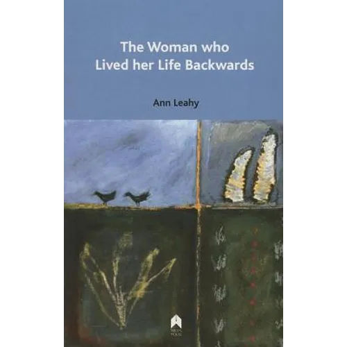The Woman Who Lived Her Life Backwards