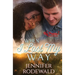 When I Lost My Way: A Big Prairie Romance