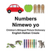 English-Haitian Creole Numbers/Nimewo yo Children's Bilingual Picture Dictionary