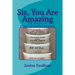 Sis, You Are Amazing: 30 Days of Encouragement