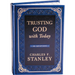 Trusting God with Today: A Daily Devotional for Building Confident Faith and Lasting Joy (365 Devotions - Inspiration for Every Day of the Year) - The
