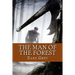 The Man of the Forest (English Edition)