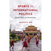 Sports in International Politics: Between Power and Peacebuilding