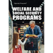 Welfare and Social Security Programs