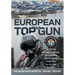 European Top Gun: The Tactical Leadership Programme: Nato's Advanced Aircrew Training School from the Cold War and Beyond