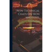 Non-Technical Chats On Iron and Steel: And Their Application to Modern Industry