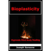 Bioplasticity: Hypnosis Mind Body Healing