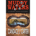 Muddy Waters