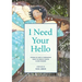 I Need Your Hello: Stories of Hope and Compassion from the Rebuild Center in New Orleans