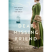 Dear Missing Friend