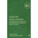 Land of Our Fathers: The Roles of Ancestor Veneration in Biblical Land Claims