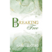 Breaking Free