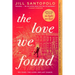 The Love We Found