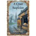 A Crust of Suspicion