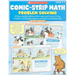 Comic-Strip Math: Problem Solving: 80 Reproducible Cartoons with Dozens and Dozens of Story Problems That Motivate Students and Build Essential Math S