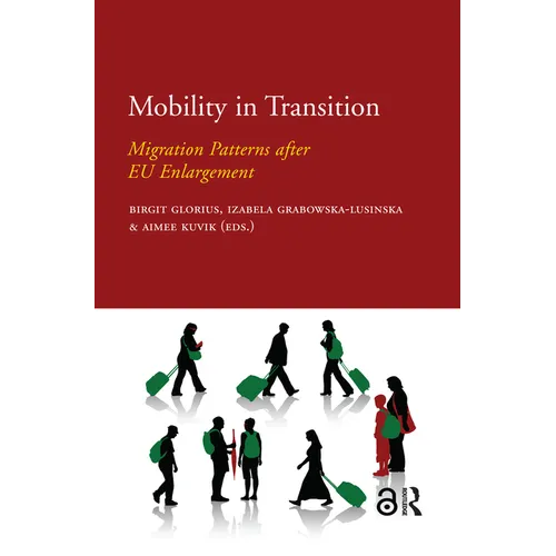 Mobility in Transition: Migration Patterns After EU Enlargement