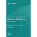 Information-Theoretic Methods in Deep Learning: Theory and Applications