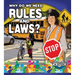 Why Do We Need Rules and Laws?