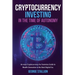Cryptocurrency Investing in the time of autonomy