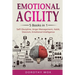 Emotional Agility: 5 Books in 1 - Self-Discipline, Anger Management, Habit, Stoicism, Emotional Intelligence: 5 Books in 1 - Self-Discipl