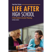 Life After High School: A Teen Guide to Career Planning
